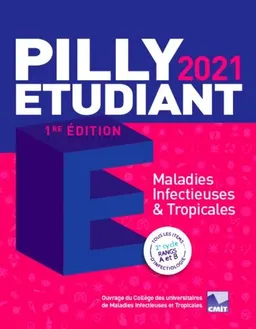 Maladies infectieuses et tropicales : 2021 | E. Pilly