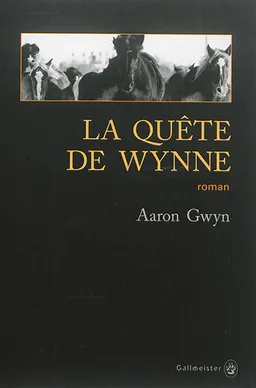 La quête de Wynne | Aaron Gwyn