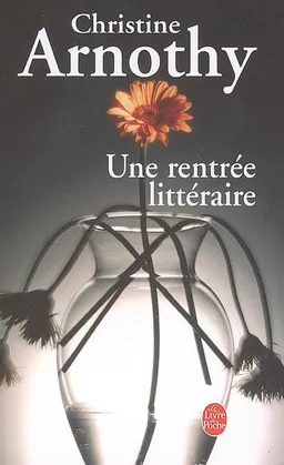 Une rentrée littéraire | Christine Arnothy