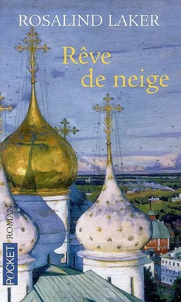 Rêve de neige | Rosalind Laker