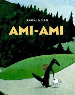 Ami-ami | Rascal, Stéphane Girel