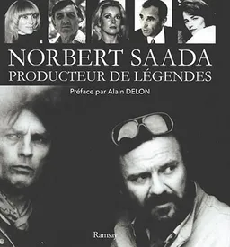 Norbert Saada : producteur de légendes | Norbert Saada, Mathieu Alterman, Alain Delon