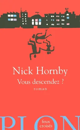 Vous descendez ? | Nick Hornby