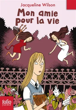 Mon amie pour la vie | Jacqueline Wilson, Nick Sharratt