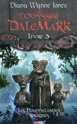 L'odyssée Dalemark. Vol. 3. Les houppelandes magiques | Diana Wynne Jones