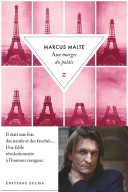 Aux marges du palais | Marcus Malte