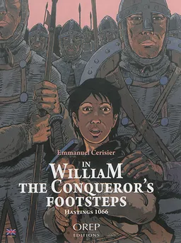 In William the Conqueror's footsteps : Hastings 1066 | Emmanuel Cerisier