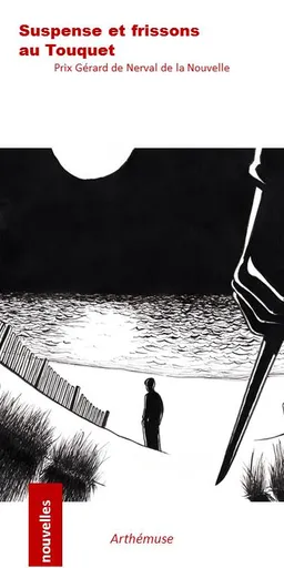 Suspense et frissons au Touquet : treize nouvelles | Association Gérard de Nerval