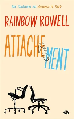 Attachement | Rainbow Rowell