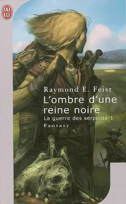 Krondor : la guerre des serpents. Vol. 1. L'ombre d'une reine noire | Raymond Elias Feist