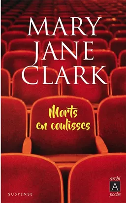 Morts en coulisses | Mary Jane Clark