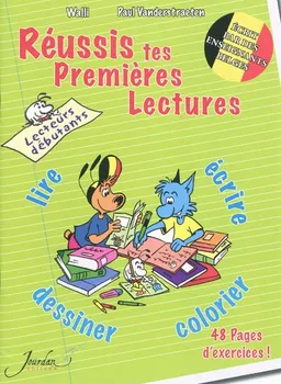 Réussis tes premières lectures : lecteurs débutants | Walli, Paul Vanderstraeten