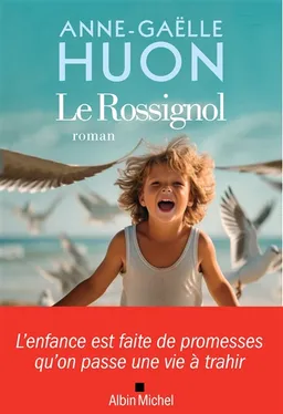 Le Rossignol | Anne-Gaëlle Huon