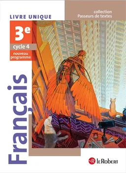Français 3e, cycle 4 : livre unique : nouveau programe | Corinne Abensour