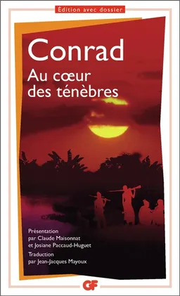 Au coeur des ténèbres | Joseph Conrad, Claude Maisonnat, Josiane Paccaud-Huguet