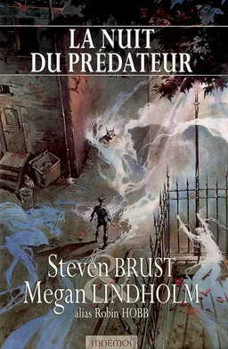 La nuit du prédateur | Steven Brust, Megan Lindholm