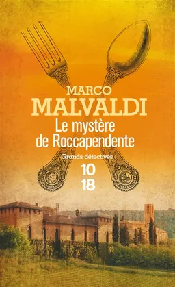 Le mystère de Roccapendente | Marco Malvaldi
