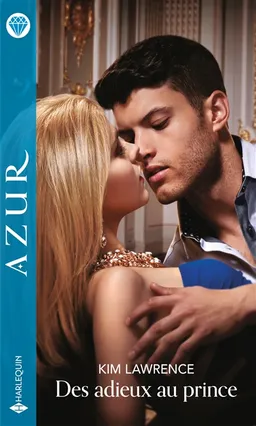 Des adieux au prince | Kim Lawrence