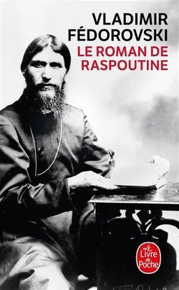 Le roman de Raspoutine | Vladimir Fédorovski