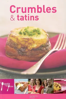 Crumbles et tatins | Aude de Galard, Leslie Gogois, Eric Fénot