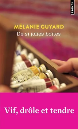 De si jolies boîtes | Mélanie Guyard