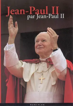 Jean-Paul II par Jean-Paul II | Jean-Paul 2, Chivot, Dominique