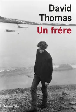 Un frère | David Thomas