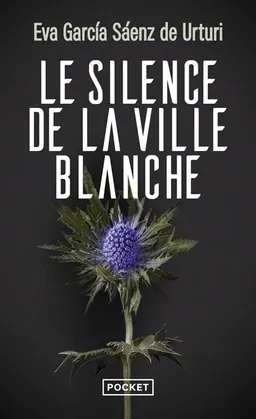 Le silence de la ville blanche | Eva Garcia Saenz