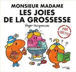 Monsieur Madame : les joies de la grossesse | Roger Hargreaves, Sarah Daykin, Lizzie Daykin, Roger Hargreaves