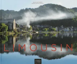 Limousin | Sophie de Paillette, Catherine Grive, Maurice Robert