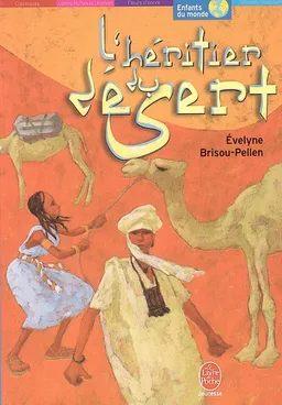 L'héritier du désert | Evelyne Brisou-Pellen, Marc Daniau