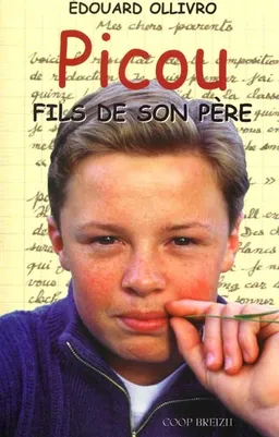 Picou, fils de son père | Edouard Ollivro, Jean-Charles Perazzi