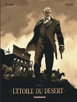 L'étoile du désert. Vol. 1 | Stephen Desberg, Marini