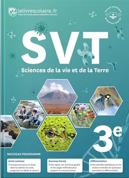 SVT, sciences de la vie et de la Terre 3e : nouveau programme | Guillaume Cribeillet, Émilie Blanchard