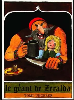 Le géant de Zéralda | Tomi Ungerer