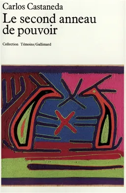 Le second anneau de pouvoir | Carlos Castaneda