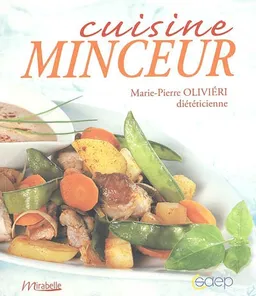 Cuisine minceur | Marie-Pierre Oliviéri, Jean-Luc Syren, Valérie Walter
