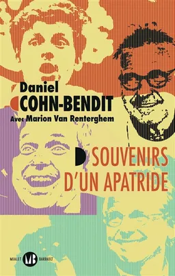 Souvenirs d'un apatride | Daniel Cohn-Bendit, Marion Van Renterghem