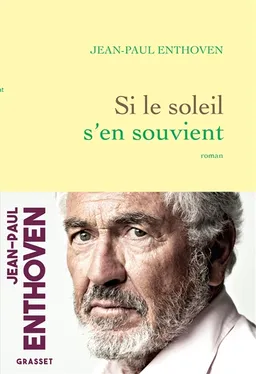 Si le soleil s'en souvient | Jean-Paul Enthoven