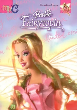Barbie Fairytopia | Geneviève Schurer