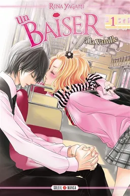 Un baiser à la vanille. Vol. 1 | Rina Yagami
