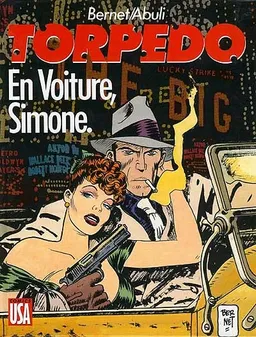 Torpedo. Vol. 5. En voiture, Simone | Jordi Bernet, Enrique Abulí