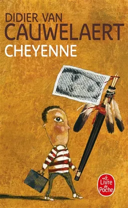 Cheyenne | Didier Van Cauwelaert