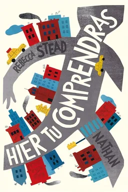 Hier, tu comprendras | Rebecca Stead