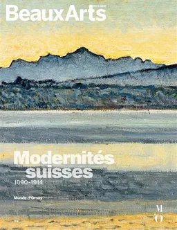 Modernités suisses : 1890-1914 : Musée d'Orsay | 