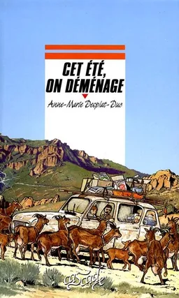Cet été, on déménage | Anne-Marie Desplat-Duc, Emmanuel Cerisier