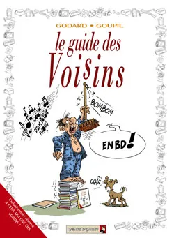 Le guide des voisins | Galdric, Jacky Goupil