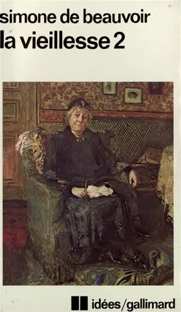 La Vieillesse. Vol. 2 | Simone de Beauvoir