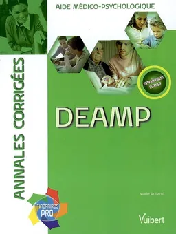 DEAMP, aide médico-psychologique : annales corrigées | Marie Rolland