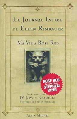 Le journal intime de Ellen Rimbauer : ma vie à Rose Red | Ellen Rimbauer